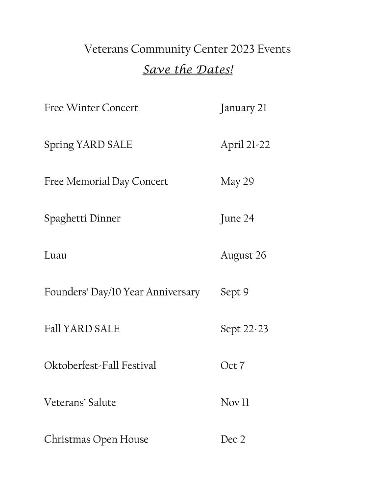2023 Save the Dates - Annual events for Veterans Community Center, Citrus Heights, CA